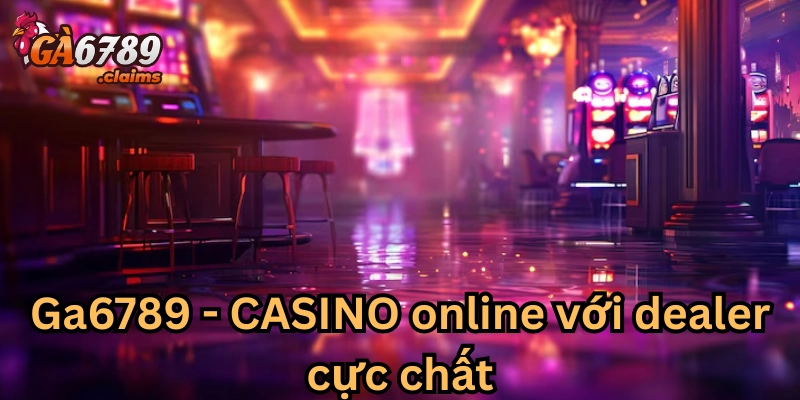Casino online đẳng cấp